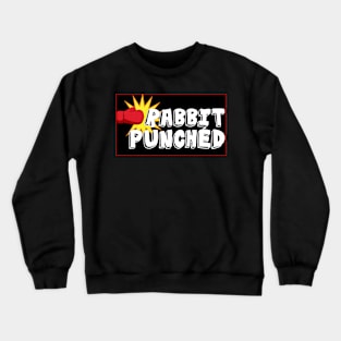 Rabbit Punched MAIN Logo! Crewneck Sweatshirt